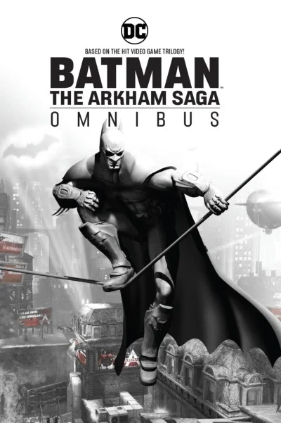 Batman: The Arkham Saga Omnibus (Hardcover, 2018) - Series 