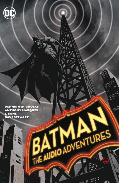 Batman: The Audio Adventures (Trade Paperback, 2023) - Series 