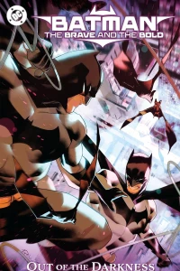 Batman: The Brave and the Bold - Out of the Darkness