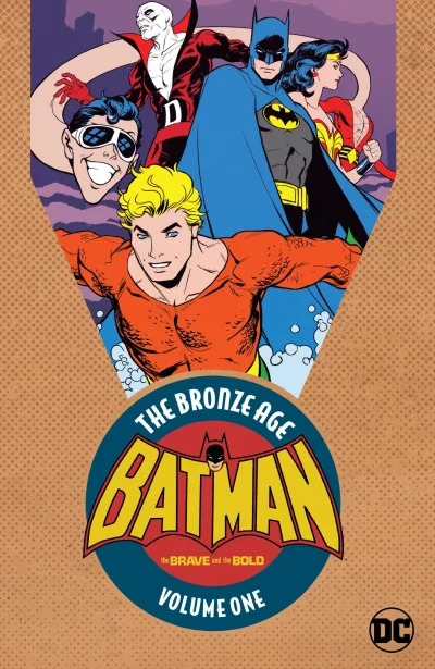 Batman: The Brave and the Bold: The Bronze Age Omnibus (Omnibus, 2017) - Series 