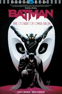 Batman: The Court of Owls Saga: DC Essential Edition