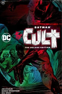 Batman: The Cult: The Deluxe Edition