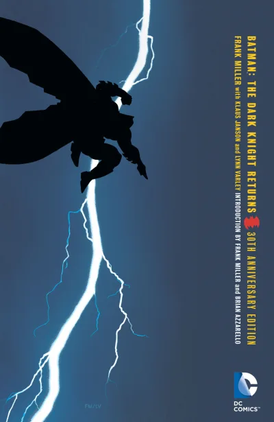Batman: The Dark Knight Returns - 30th Anniversary Edition (Trade Paperback, 2016) - Series 