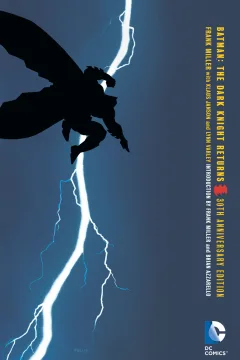 Batman: The Dark Knight Returns - 30th Anniversary Edition