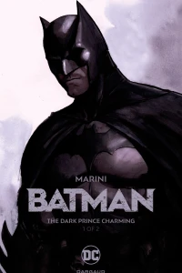 Batman: The Dark Prince Charming