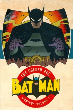 Batman: The Golden Age Omnibus