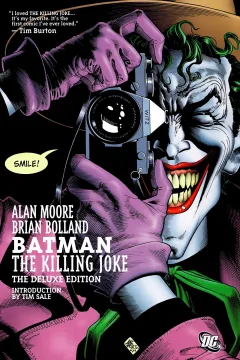 Batman: The Killing Joke: The Deluxe Edition
