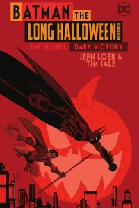 Batman: The Long Halloween: Deluxe Edition The Sequel Dark Victory