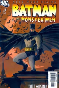 Batman: The Monster Men