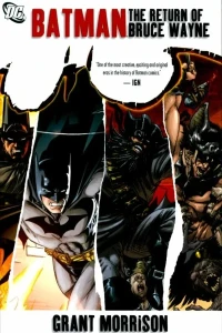 Batman: The Return of Bruce Wayne