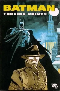 Batman: Turning Points