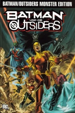 Batman und die Outsiders Monster Edition