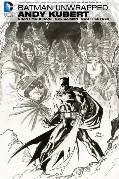 Batman Unwrapped by Andy Kubert