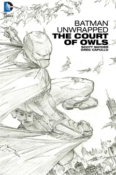 Batman Unwrapped: The Court of Owls