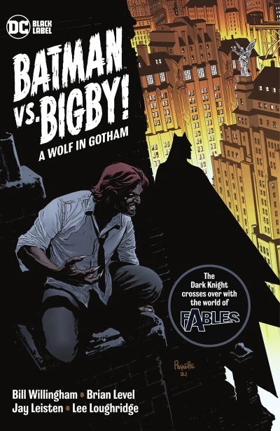 Batman vs. Bigby! A Wolf in Gotham (Trade Paperback, 2022) - Series 