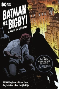 Batman vs. Bigby! A Wolf in Gotham