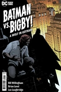Batman vs. Bigby! A Wolf In Gotham