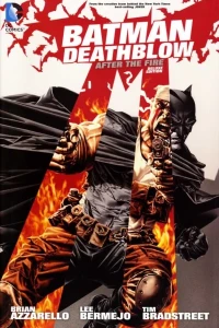Batman/Deathblow: After the Fire Deluxe Edition