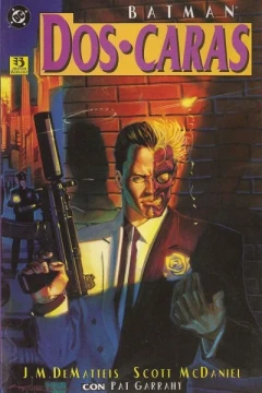 Batman/Dos Caras: Crimen y Castigo