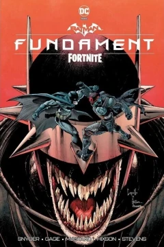 Batman/Fortnite: Fundament