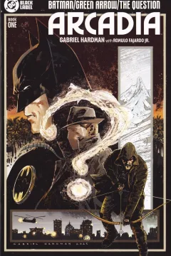 Batman/Green Arrow/The Question: Arcadia