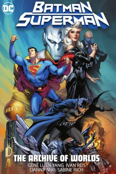 Batman/Superman: The Archive Of Worlds