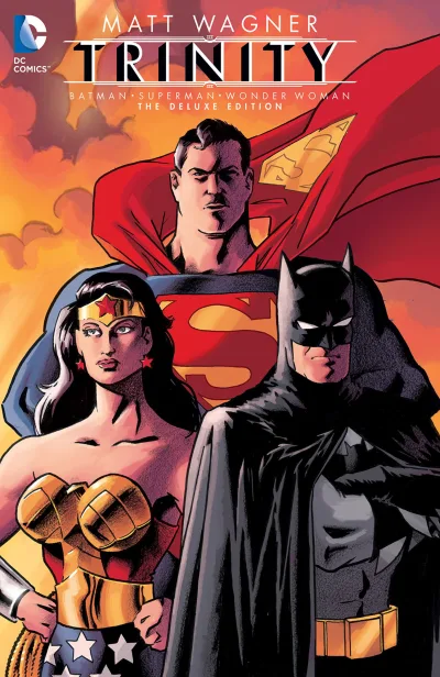 Batman/Superman/Wonder Woman: Trinity: The Deluxe Edition (2016) - Series 
