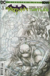 Batman/Teenage Mutant Ninja Turtles Director's Cut