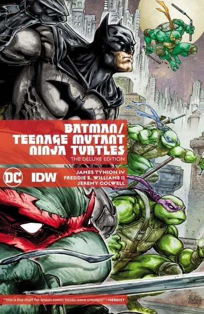 Batman/Teenage Mutant Ninja Turtles: The Deluxe Edition (Hardcover, 2018) - Series 