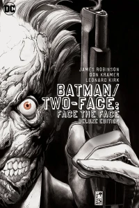 Batman/Two-Face: Face the Face Deluxe Edition