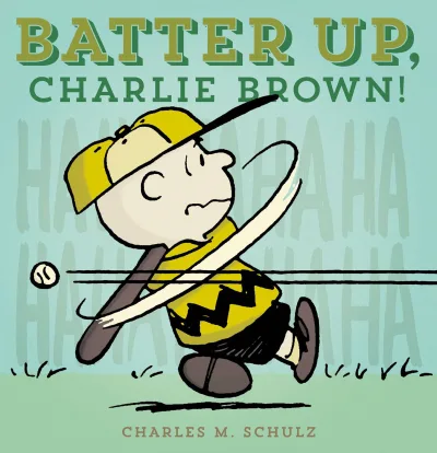 Batter Up, Charlie Brown! (Hardcover, 2014) - Series 