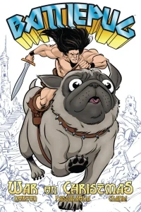 Battlepug: War On Christmas