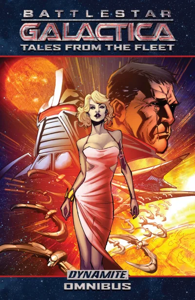 Battlestar Galactica: Tales From the Fleet Omnibus (Omnibus, 2017) - Series 