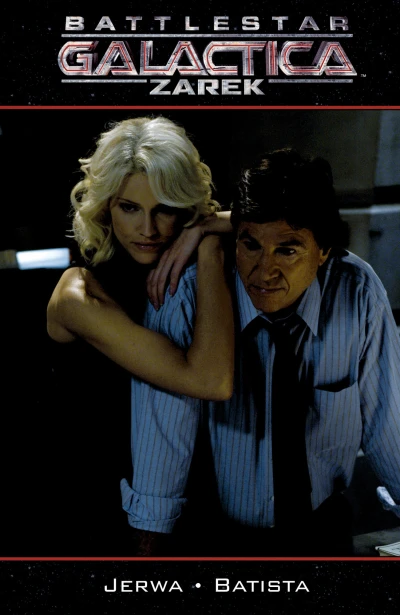 Battlestar Galactica: Zarek (2007) - Series 