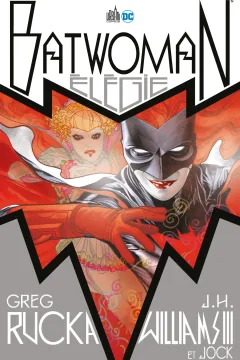 Batwoman - Elégie