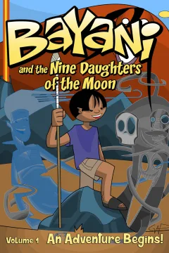 Bayani and the Nine Daughters of the Moon