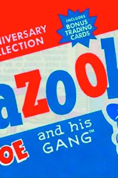 Bazooka Joe and His Gang