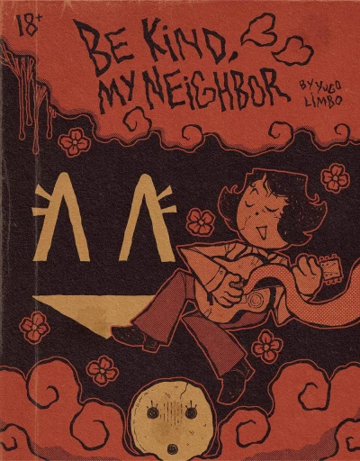 Be Kind, My Neighbor (Trade Paperback, 2022) - Series 