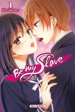 Be My Slave