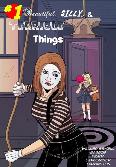 Beautiful, Silly, & Terrible Things (2015) - Series 