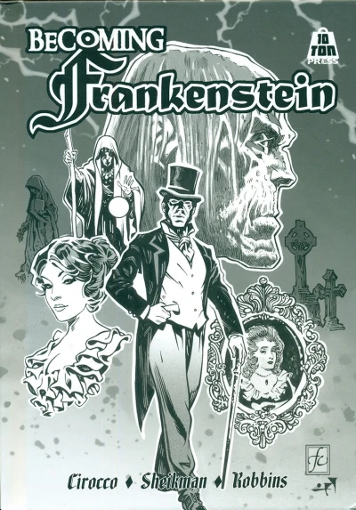 Becoming Frankenstein Artisan Edition (2024) - Series 