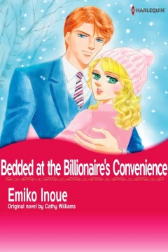 Bedded at the Billionaire's Convenience