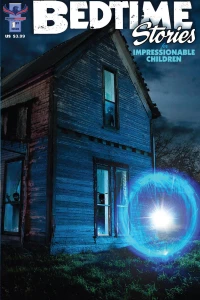 Bedtime Stories For Impressionable Children