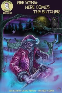 Bee Sting: Here Comes The Butcher