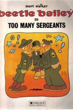Beetle Bailey in Too Many Sargeants