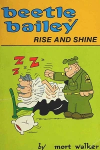 Beetle Bailey: Rise and Shine