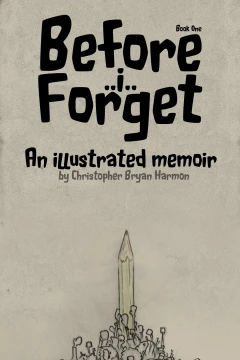 Before I Forget