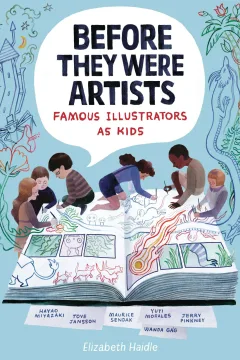Before They Were Artists: Famous Illustrators as Kids