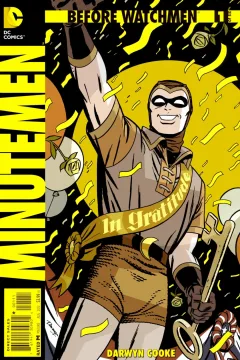 Before Watchmen: Minutemen
