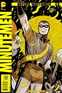 Before Watchmen: Minutemen